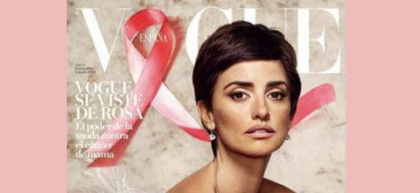 Penelope Cruz, taglio cortissimo e copertina Vogue per combattere il cancro al seno